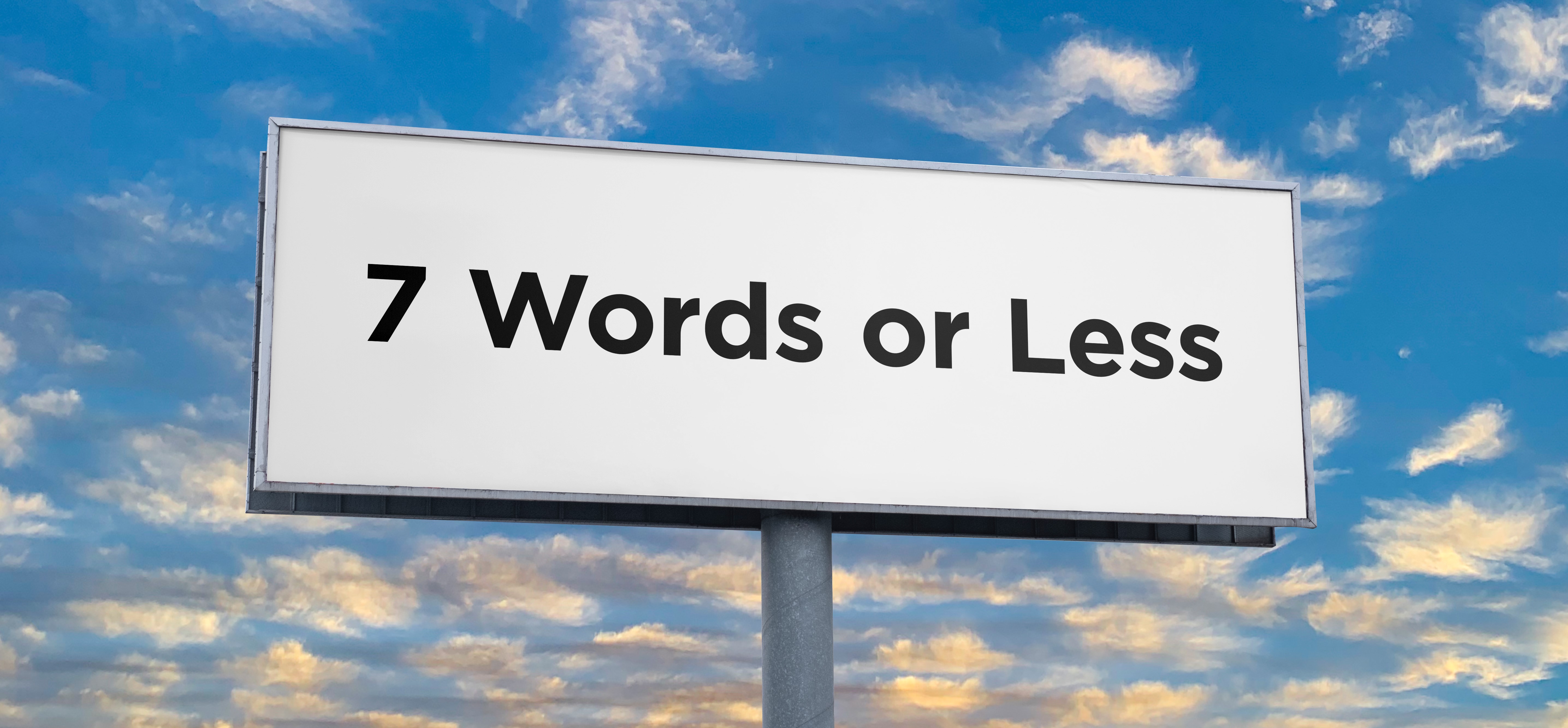 How Many Words Should I Have on my Billboard?